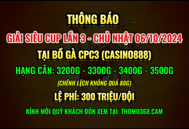 Giải siêu cup lần 3 tại cpc3